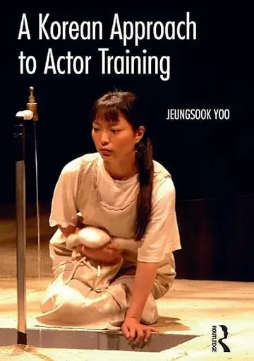 Cover of A Korean Approach to Actor Training