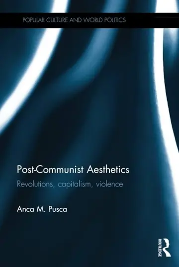 Cover of Post-Communist Aesthetics