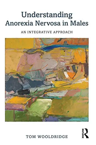 Cover of Understanding Anorexia Nervosa in Males