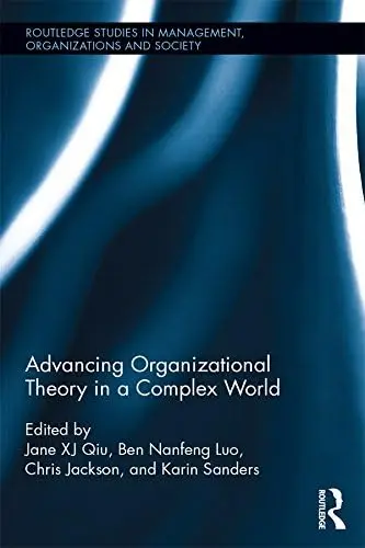 Cover of Advancing Organizational Theory in a Complex World