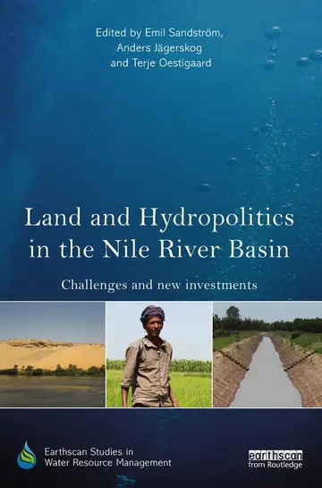 Cover of Land and Hydropolitics in the Nile River Basin