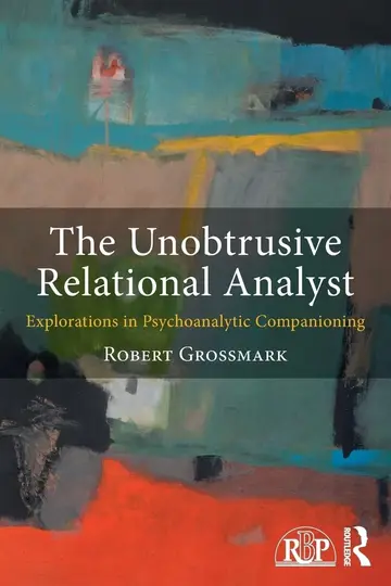 Cover of The Unobtrusive Relational Analyst