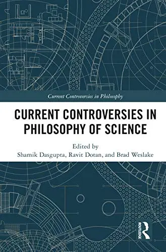 Cover of Current Controversies in Philosophy of Science