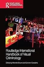 Cover of Routledge International Handbook of Visual Criminology