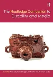 Cover of The Routledge Companion to Disability and Media