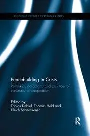Cover of Peacebuilding in Crisis