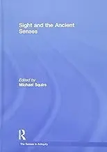 Cover of Sight and the Ancient Senses