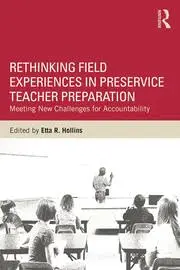 Cover of Rethinking Field Experiences in Preservice Teacher Preparation