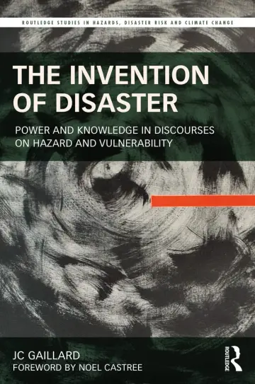 Cover of The Invention of Disaster