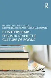 Cover of Contemporary Publishing and the Culture of Books