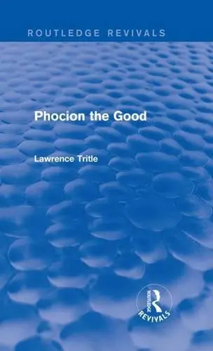 Cover of Phocion the Good