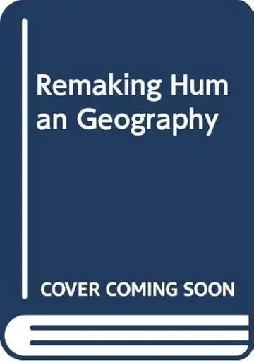 Cover of Remaking Human Geography