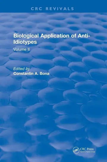 Cover of Biological Application of Anti-idiotypes (2)