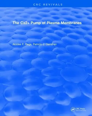 Cover of The Ca2+ Pump of Plasma Membranes