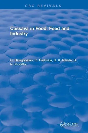 Cover of Cassava in Food, Feed and Industry