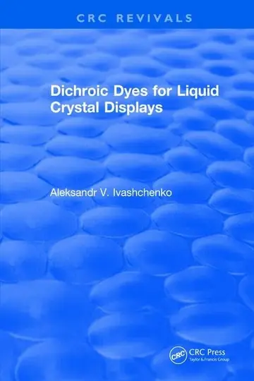 Cover of Dichroic Dyes for Liquid Crystal Displays