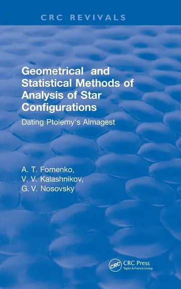 Cover of Geometrical and Statistical Methods of Analysis of Star Configurations Dating Ptolemy's Almagest