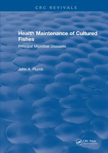 Cover of Health Maintenance of Cultured Fishes