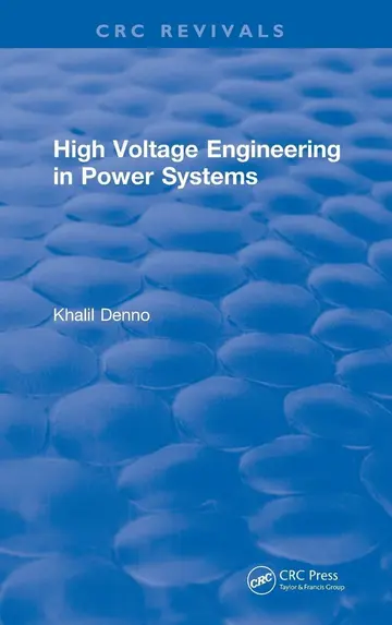 Cover of High Voltage Engineering in Power Systems