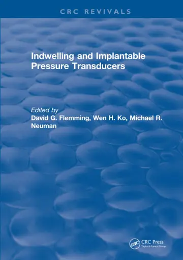 Cover of Indwelling and Implantable Pressure Transducers