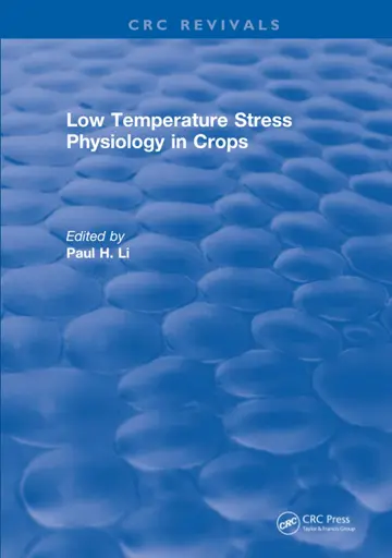 Cover of Low Temperature Stress Physiology in Crops