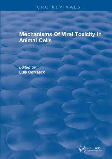Cover of Mechanisms of Viral Toxicity in Animal Cells