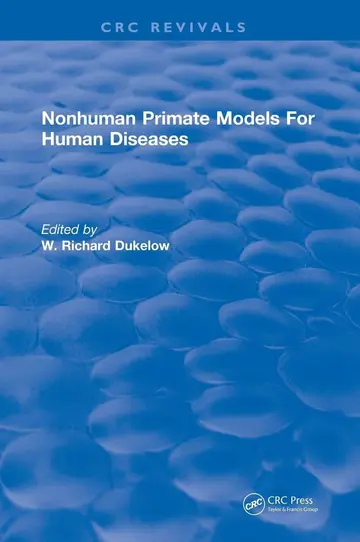 Cover of Nonhuman Primate Models for Human Diseases