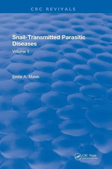 Cover of Snail Transmitted Parasitic Diseases (2)