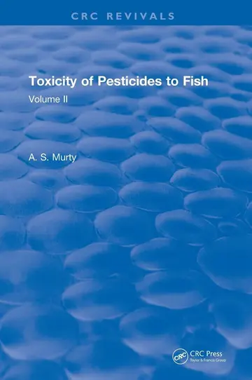 Cover of Toxicity of Pesticides to Fish (2)