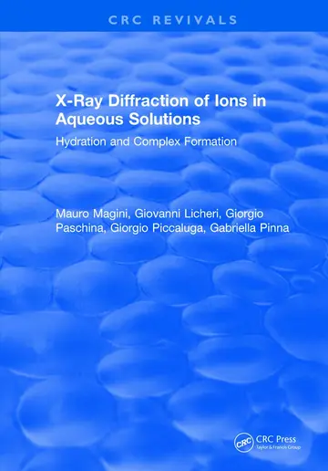 Cover of X-ray Diffraction of Ions in Aqueous Solutions