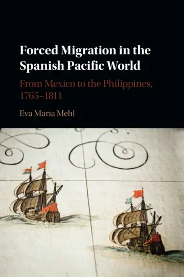 Cover of Forced Migration in the Spanish Pacific World