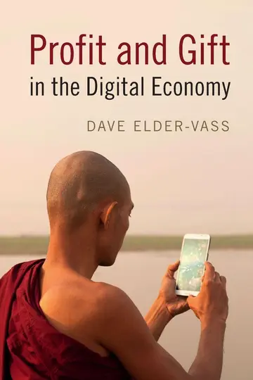 Cover of Profit and Gift in the Digital Economy