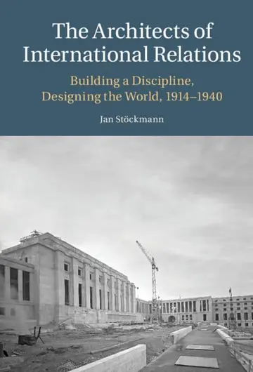 Cover of The Architects of International Relations