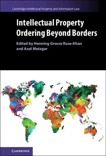 Cover of Intellectual Property Ordering beyond Borders
