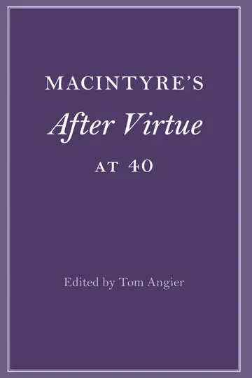 Cover of MacIntyre's After Virtue at 40