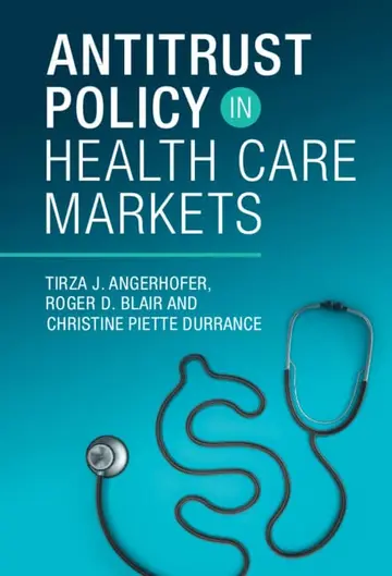 Cover of Antitrust Policy in Health Care Markets