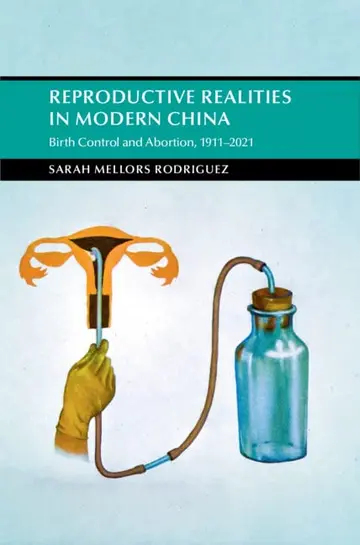 Cover of Reproductive Realities in Modern China