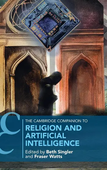 Cover of The Cambridge Companion to Religion and Artificial Intelligence