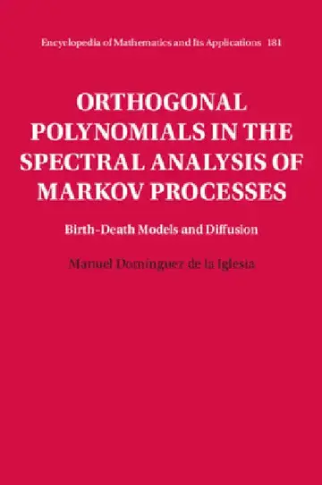 Cover of Orthogonal Polynomials in the Spectral Analysis of Markov Processes