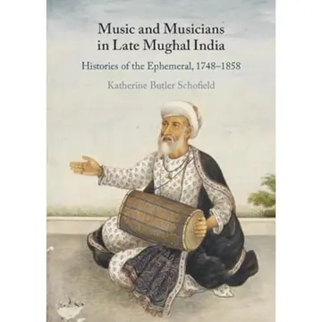 Cover of Music and Musicians in Late Mughal India