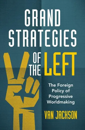 Cover of Grand Strategies of the Left