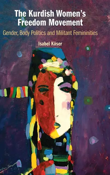 Cover of The Kurdish Women's Freedom Movement