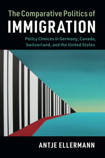 Cover of The Comparative Politics of Immigration