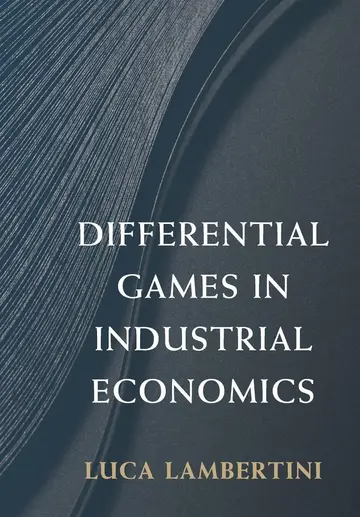 Cover of Differential Games in Industrial Economics
