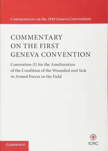 Cover of Commentary on the First Geneva Convention