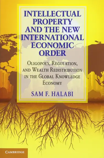Cover of Intellectual Property and the New International Economic Order