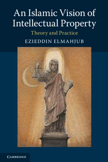 Cover of An Islamic Vision of Intellectual Property