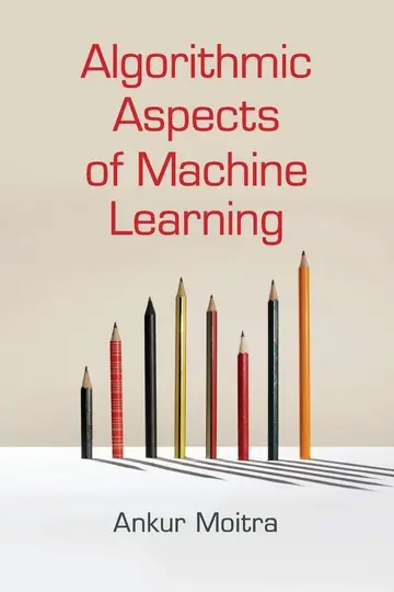 Cover of Algorithmic Aspects of Machine Learning