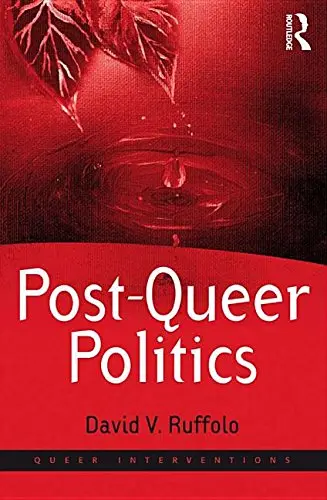 Cover of Post-Queer Politics