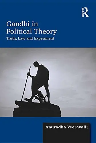Cover of Gandhi in Political Theory